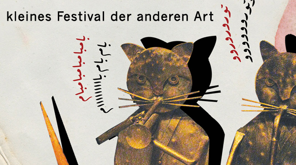 Kleines Festival der anderen Art